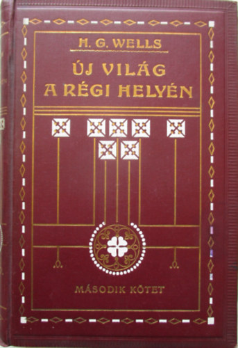 �j vil�g a r�gi hely�n II.