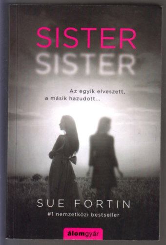 Sister, sister