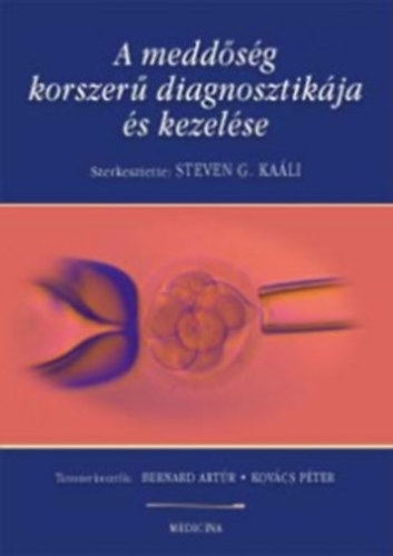 A meddsg korszer diagnosztikja s kezelse