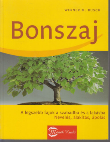 Werner M. Busch - Bonszaj
