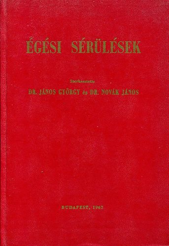 Dr. J�nos Gy.- Dr. Nov�k J. - �g�si s�r�l�sek (tanulm�nygy�jtem�ny)
