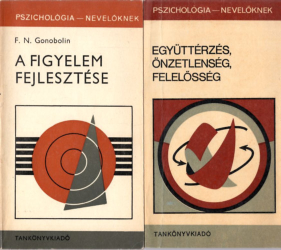 2 db pszicholgia - nevelknek : Egyttrzs, nzetlensg, felelssg + A figyelem fejlesztse