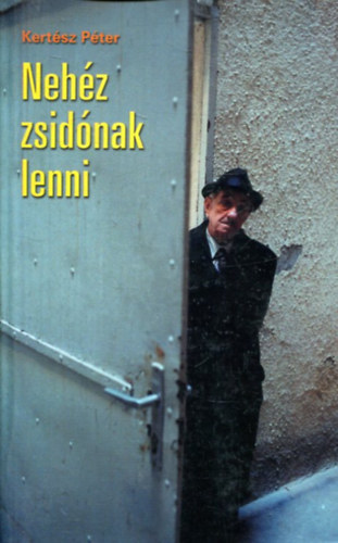 Nehz zsidnak lenni