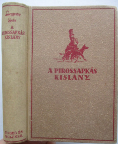 A pirossapk�s kisl�ny