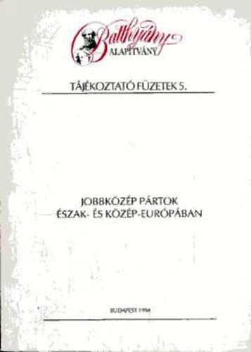 Jobbk�z�p p�rtok �szak- �s K�z�p-Eur�p�ban