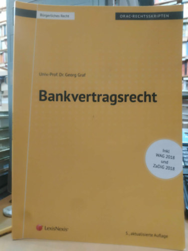 Bankvertragsrecht (Banki szerz�d�si jog)