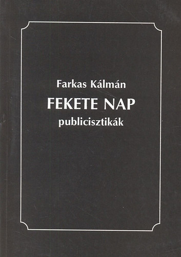 Fekete Nap - publicisztikk