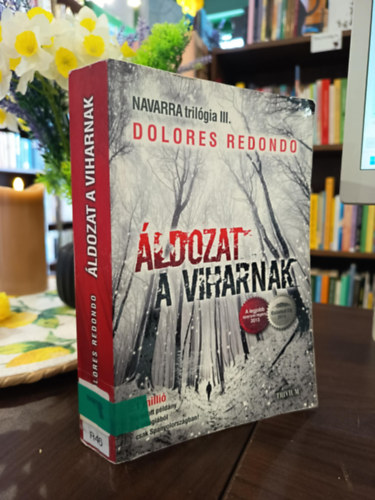 Dolores Redondo - �ldozat a viharnak