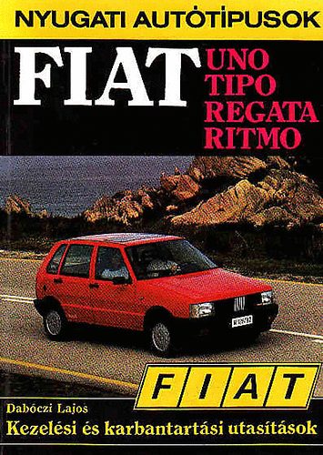 Fiat Uno, Tipo, Regata, Ritmo kezelsi s karbantartsi utastsok