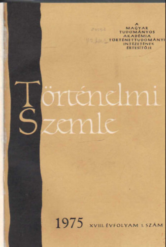 Trtnelmi szemle 1975 ( Teljes vfolyam 1-4 szm, egybektve )