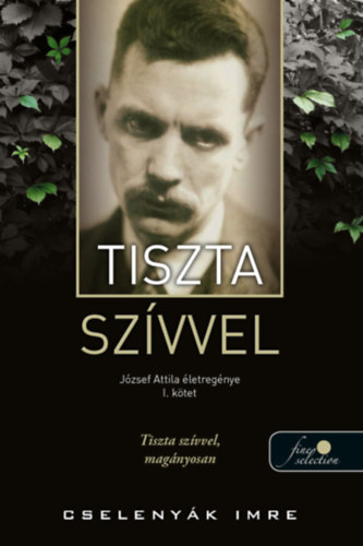 Cseleny�k Imre - Tiszta sz�vvel