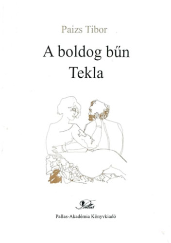A boldog bn - Tekla