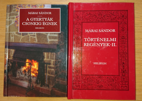 2 db Mrai Sndor knyv: A gyertyk csonikg gnek, Trtnelmi regnyek II.