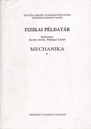 Fizikai pldatr - Mechanika I.