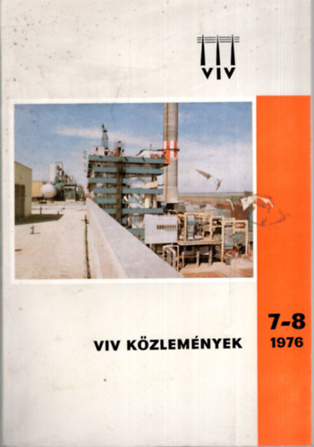 VIV Kzlemnyek 7-8. 1976 ( A Villanyszerelipari Vllalat mszaki  tjkoztatja )
