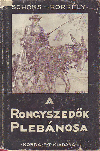 A rongyszedk plebnosa