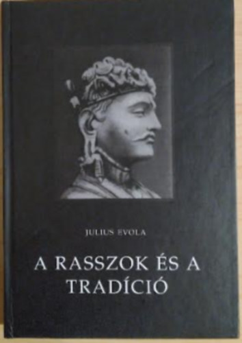 Julius Evola - A rasszok s a tradci
