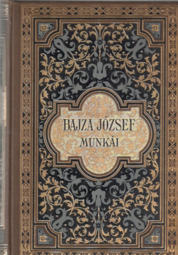Bajza Jzsef sszegyjttt munki IV.- Szptani s kritikai rsok