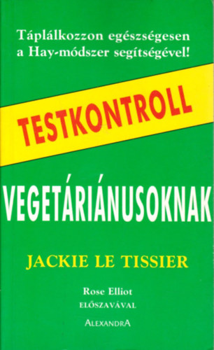 Jackie LE Tissier - Testkontroll vegetrinusoknak
