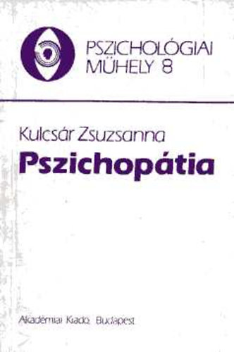 Pszichop�tia