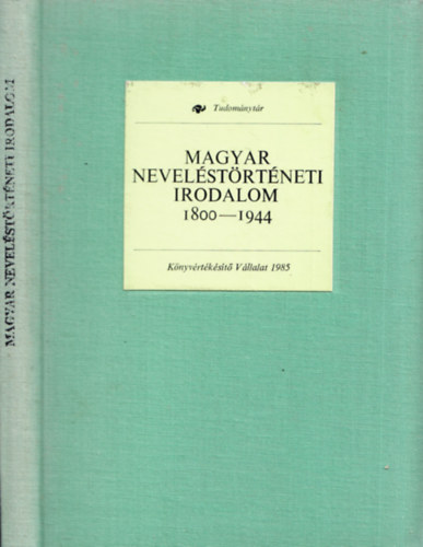 Magyar nevelstrtneti irodalom 1800-1944