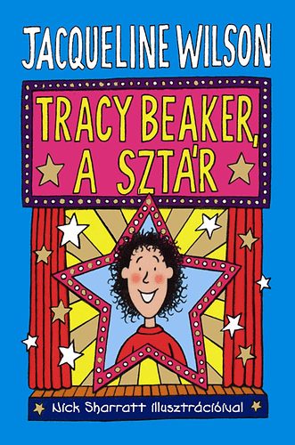 Tracy Beaker, a sztr