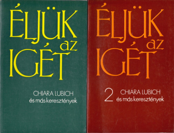 SZERZ Chiara Lubich - ljk az Igt I-II.