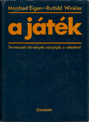 A jtk - Termszeti trvnyek irnytjk a vletlent