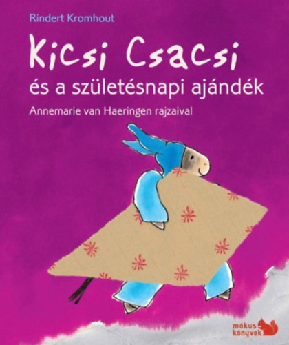 Kicsi Csacsi s a szletsnapi ajndk