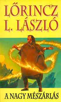 A nagy m�sz�rl�s