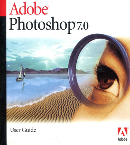 Adobe photoshop 7.0 user guide