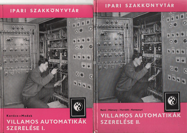 Villamos automatikk szerelse I-II.