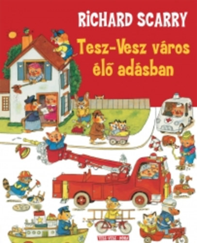 Tesz-Vesz v�ros �l� ad�sban