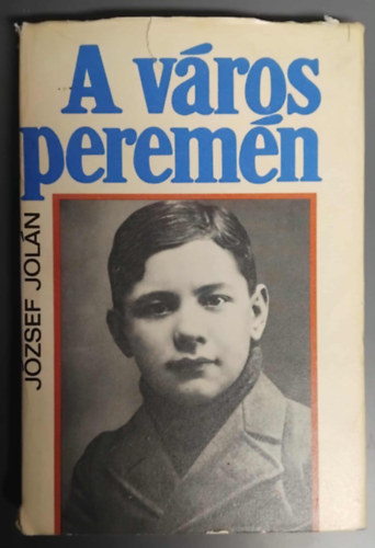 A v�ros perem�n - �t�dik kiad�s - Az ut�sz�t Imre Katalin �rta