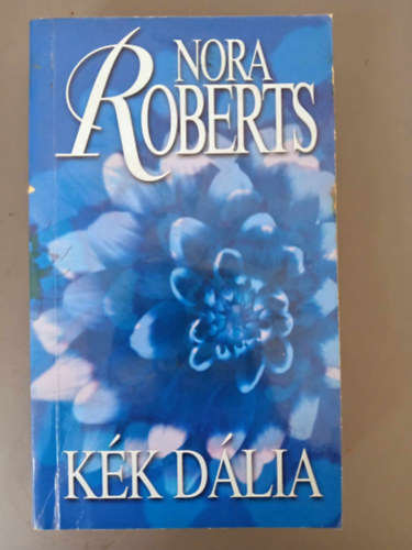 Nora Roberts - Kk dlia - A Kert trilgia els ktete