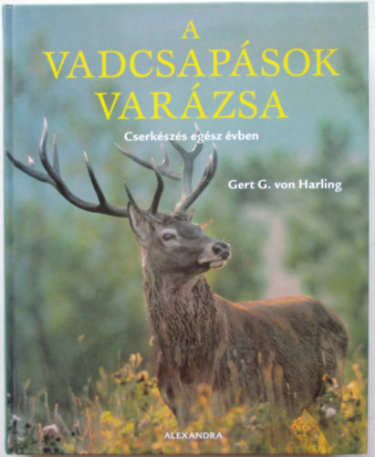A vadcsapsok varzsa - Cserkszs egsz vben