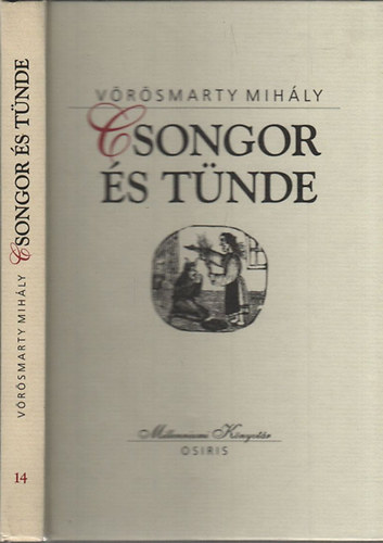 Csongor s Tnde (Milleniumi Knyvtr 14.)