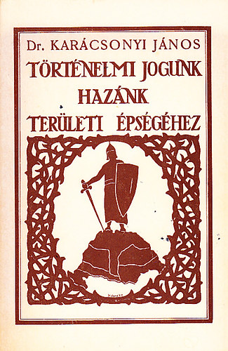 T�rt�nelmi jogunk haz�nk ter�leti �ps�g�hez (reprint)