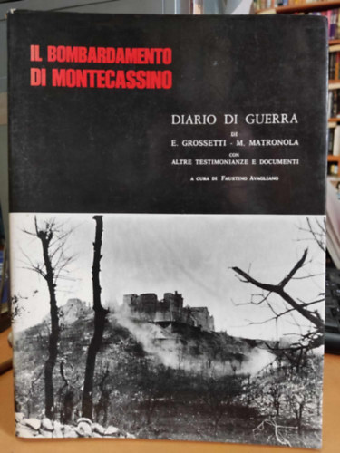 Il bombardamento di Montecassino (Montecassino bombzsa)