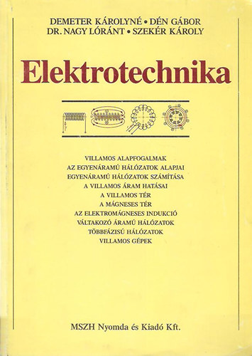 Demeter; D�n; Nagy; Szek�r - Elektrotechnika