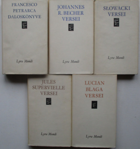 5 db Lyra Mundi (Petrarca dalosknyve, Becher Versei, Slowacki versei, Jules Supervielle versei, Lucian Blaga versei)