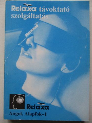 Relaxa t�voktat� szolg�ltat�s (Angol, alapfok-1.)