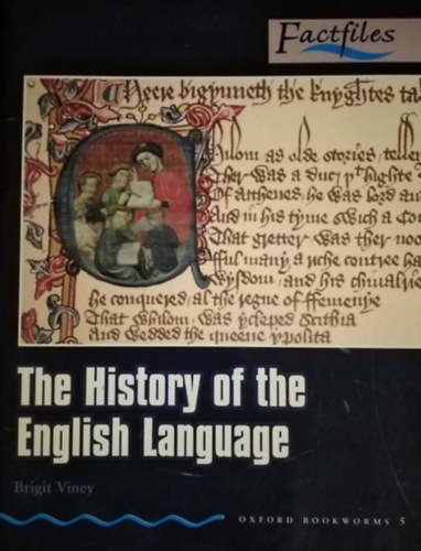 The history of the english language (Oxford bookworms 5.)