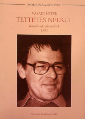 Vasadi Pter - Tettets nlkl