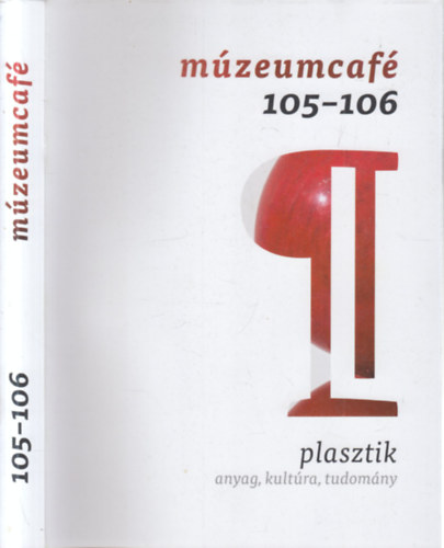 M�zeumcaf� 105-106.- Plasztik