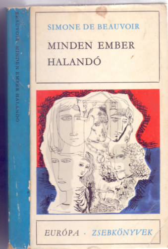 Minden ember haland (Tous les hommes sont mortels) - Grg Lvia fordtsa