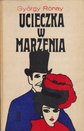 Ucieczka w marzenia (K�pek �s k�pzelg�sek)