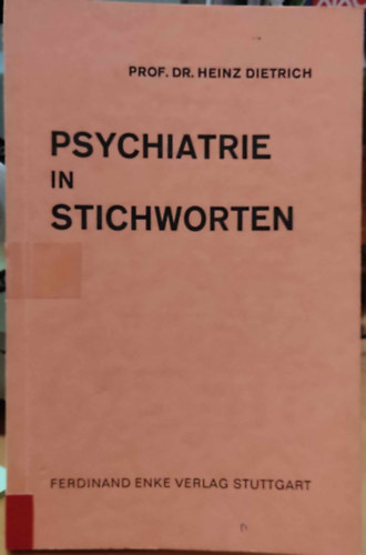 Psychiatrie in Stichworten (Pszichitria kulcsszavakban)