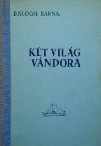 K�t vil�g v�ndora