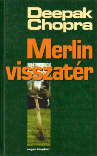 Merlin visszatr